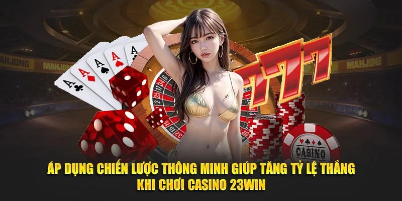 Top game hot tại live casino 23win