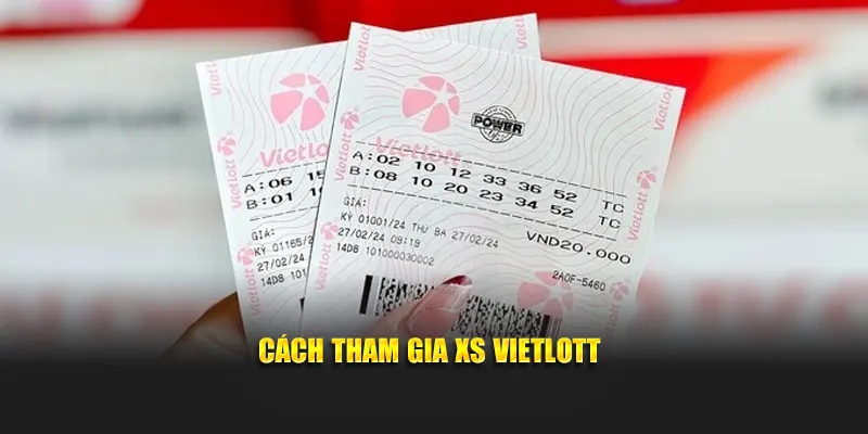 Vé số Vietlott là gì và cơ hội đổi đời