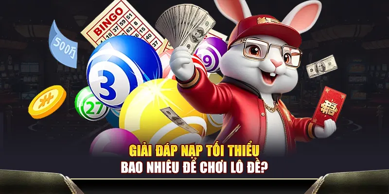 Ưu điểm nổi bật của lô đề 23win