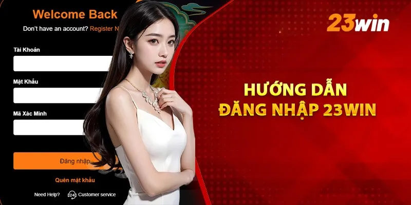 Khắc phục lỗi đăng nhập 23win trong tích tắc 