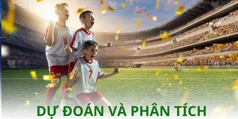 Dự đoán và phân tích khả năng kết quả